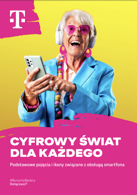 Plakat reklamowy T-Mobile przedstawiający starszą kobietę w okularach w kształcie serc, słuchawkach i niebieskim żakiecie, trzymającą smartfon. Na górze znajduje się logo T-Mobile, a na dole napis CYFROWY ŚWIAT DLA KAŻDEGO oraz hasło #BurzymyBariery Dołączasz?. Tło jest żółto-różowe.
